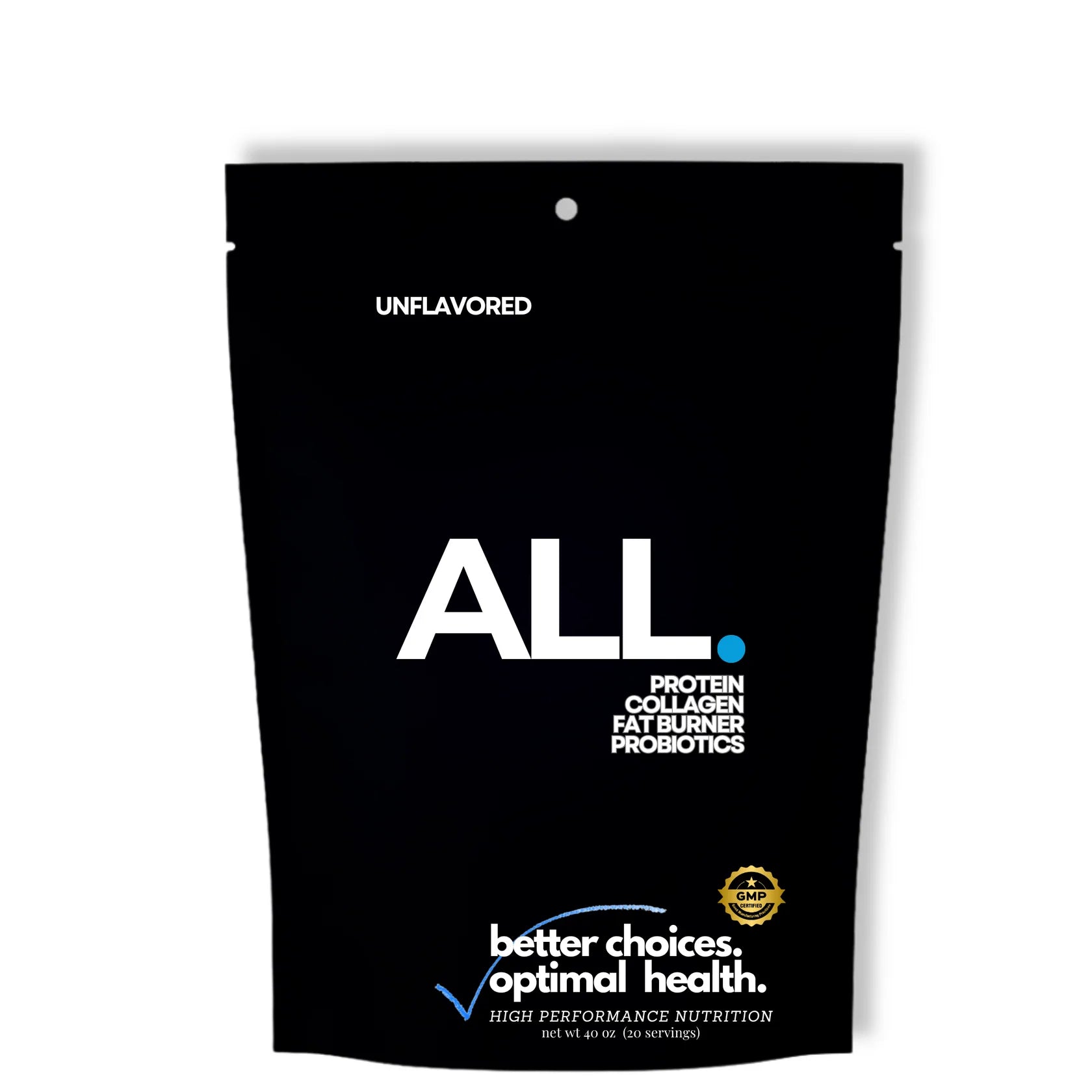 ALL:  collagen, MCTs, protein isolates, digestive enzymes, prebiotic fiber, and probiotics